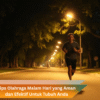 Tips Olahraga Malam Hari yang Aman dan Efektif Untuk Tubuh Anda